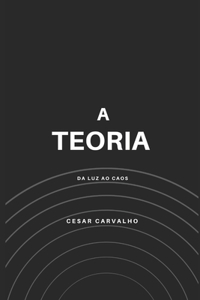 A Teoria