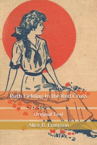 Ruth Fielding In the Red Cross