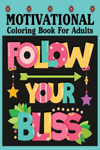 Motivational Coloring Book for Adults