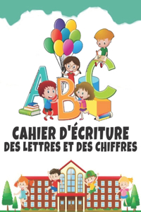 Cahier D'écriture Des Lettres Et Des Chiffres