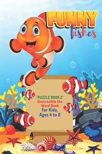 PUZZLE BOOK 2 Unscramble the Word Book