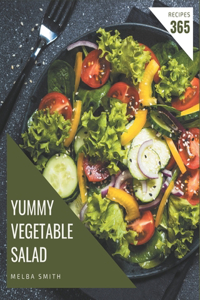 365 Yummy Vegetable Salad Recipes