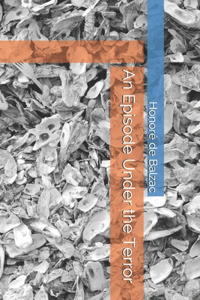 An Episode Under the Terror