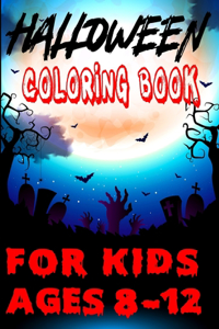 Halloween Coloring Book for Kids Ages 8-12