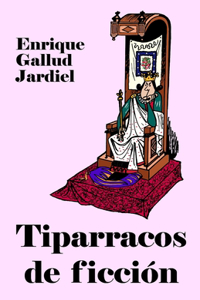 Tiparracos de ficción