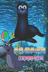 Seals and Sea Lions Coloring Book