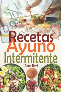 Recetas Ayuno Intermitente