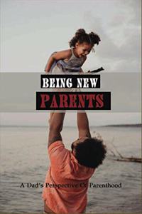 Being New Parents