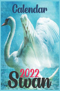 CALENDAR 2022 Swan