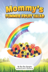 Mommy's Summer Fruit Salad