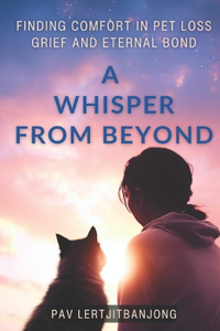 Whisper from Beyond