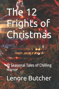 12 Frights of Christmas