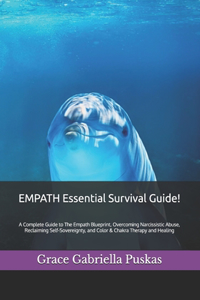 EMPATH Essential Survival Guide!