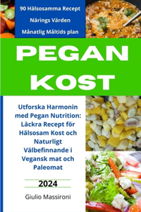 Pegan Kost