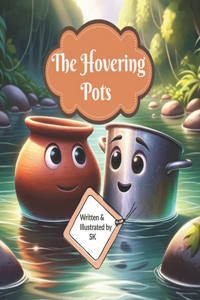Hovering Pots
