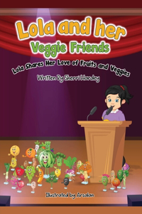 Lola and her Veggies friends