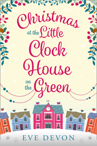 Christmas at the Little Clock House on the Green