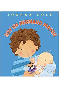 Im a Big Brother (Spanish edition): Soy un hermano mayor