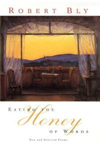 Eating the Honey of Words