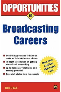 Opportunities in Broadcasting Careers