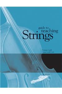 Guide to Teaching Strings