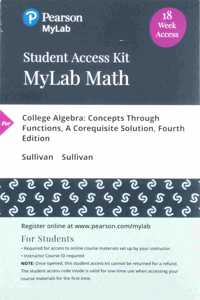 Mylab Math with Pearson Etext -- 18-Week Access Card -- For College Algebra