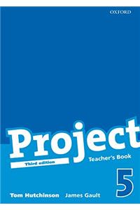 Project 5 Third Edition: Teacher's Book