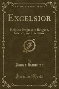 Excelsior, Vol. 3