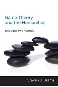 Game Theory and the Humanities