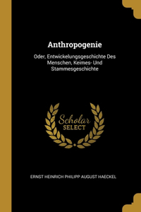 Anthropogenie