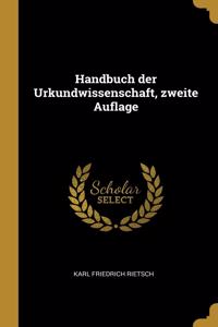 Handbuch der Urkundwissenschaft, zweite Auflage