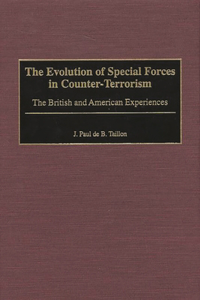 Evolution of Special Forces in Counter-Terrorism