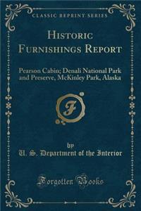 Historic Furnishings Report