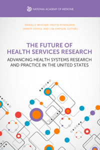Future of Health Services Research