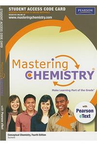 MasteringChemistry with Pearson eText -- Standalone Access Card -- for Conceptual Chemistry