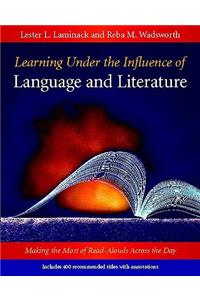 Learning Under the Influence of Language and Literature