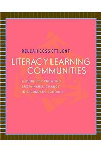Literacy Learning Communities