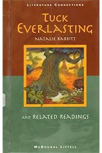 McDougal Littell Literature Connections: Tuck Everlasting Student Editon Grade 6 1996