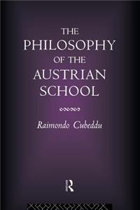 Philosophy of the Austrian School