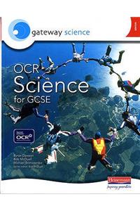 Gateway Science: OCR Science for GCSE Higher Student Book