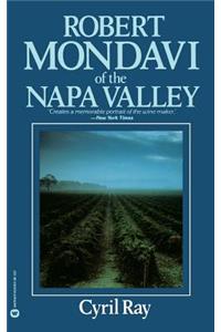 Robert Mondavi of the Napa Valley