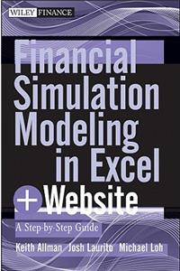 Financial Simulation Modeling in Excel, + Website