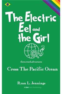 Electric Eel and The Girl