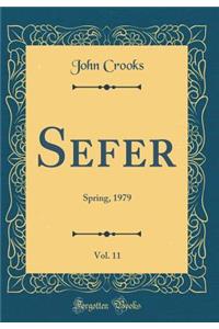 Sefer, Vol. 11: Spring, 1979 (Classic Reprint)