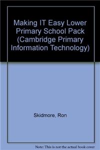 Making IT Easy Lower Primary School Pack