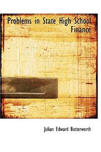 Problems in State High School Finance