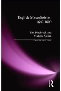 English Masculinities, 1660-1800