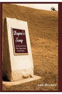 Dupre's Song