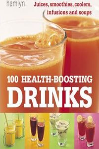 100 Health-Boosting Drinks