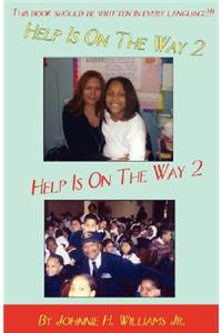 Help Is on the Way- 2